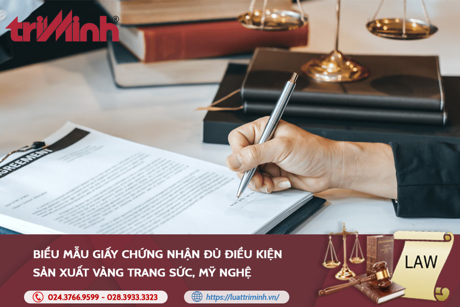 bieu-mau-giay-chung-nhan-du-dieu-kien-san-xuat-vang-trang-suc-my-nghe