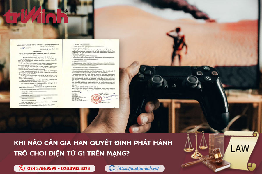 gia-han-quyet-dinh-phat-hanh-tro-choi-dien-tu-g1