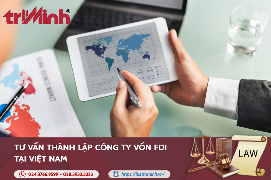tu-van-thanh-lap-cong-ty-von-fdi-tai-viet-nam