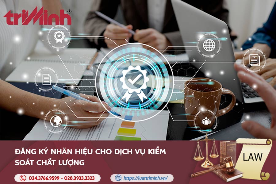 dang-ky-nhan-hieu-cho-dich-vu-kiem-soat-chat-luong