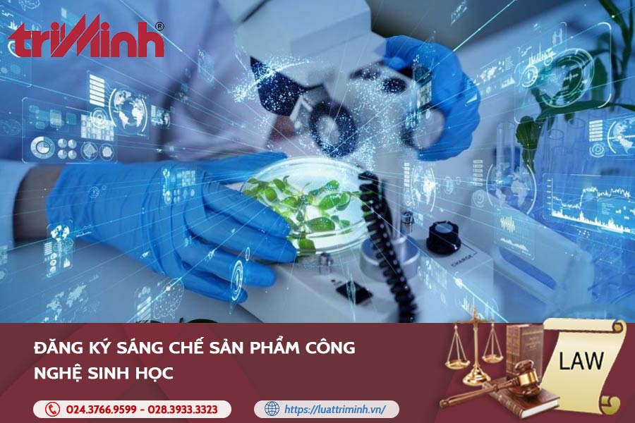 dang-ky-sang-che-san-pham-cong-nghe-sinh-hoc